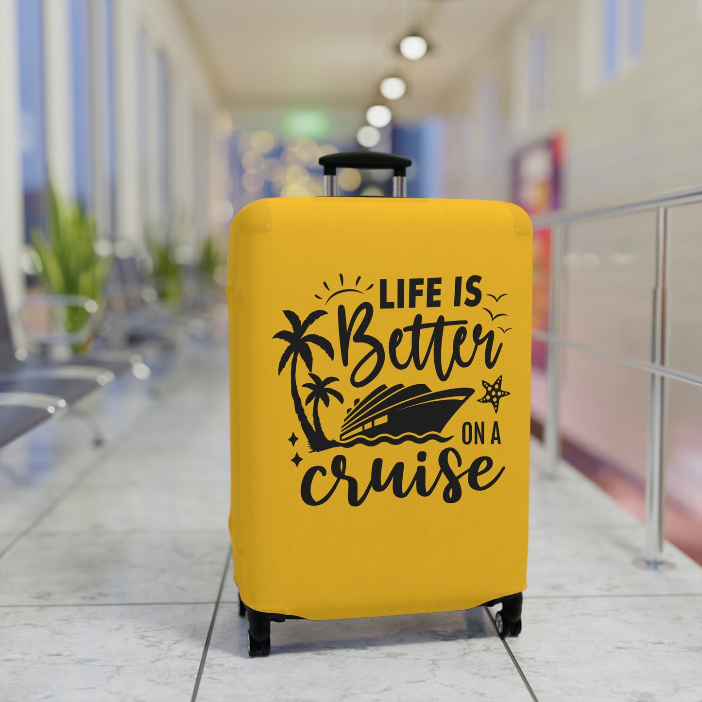 Life Is Better On A Cruise Luggage Cover