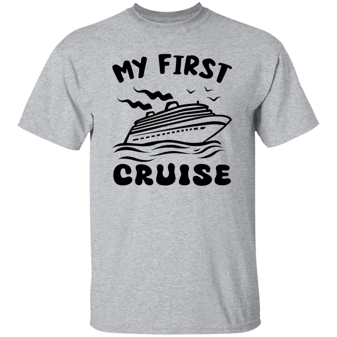 My First Cruise T-Shirt