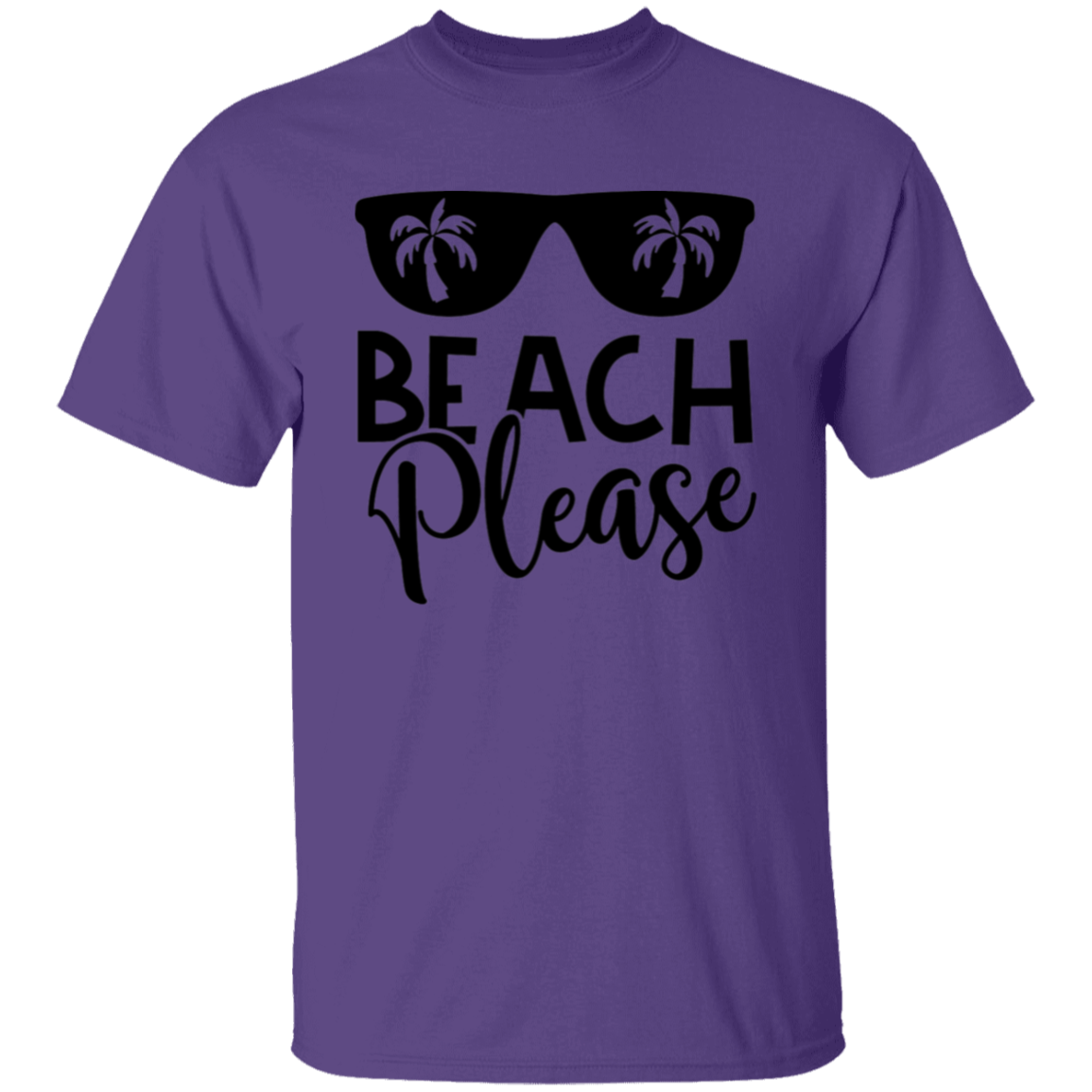 Beach Please T-Shirt