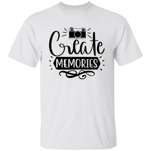 Create Memories T-Shirt