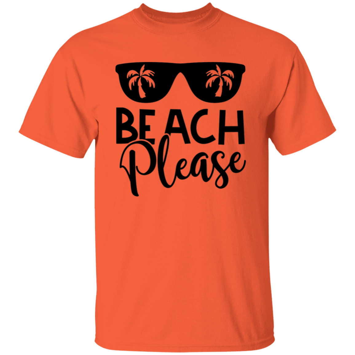 Beach Please T-Shirt