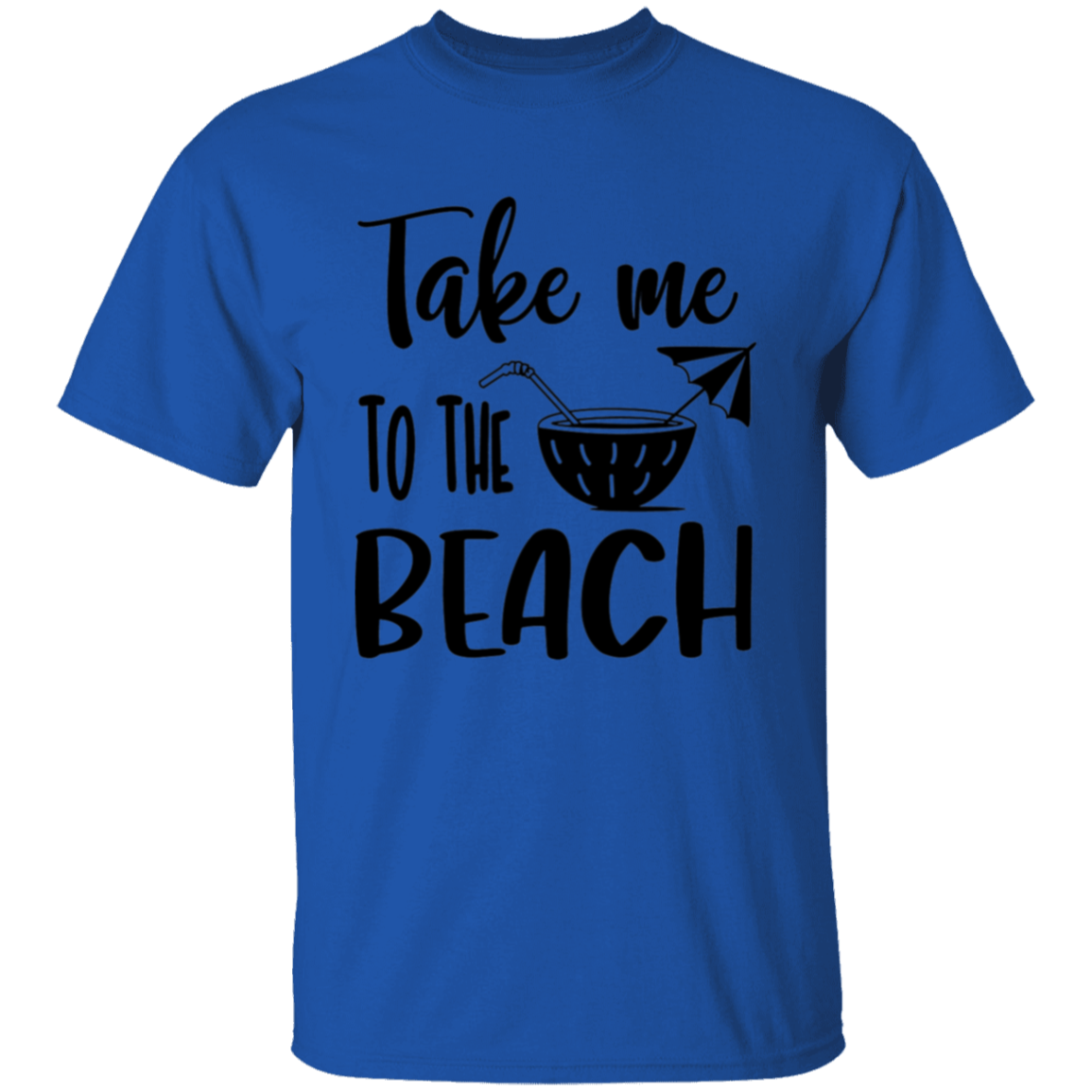 Take Me To The Beach T-Shirt