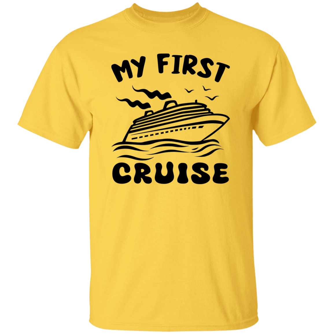 My First Cruise T-Shirt