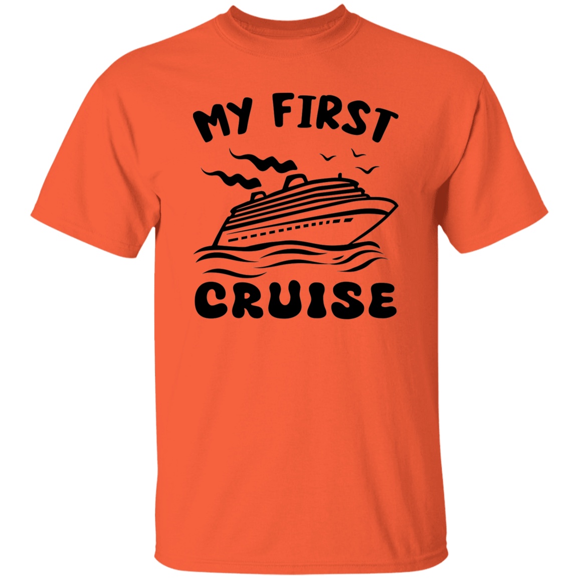 My First Cruise T-Shirt