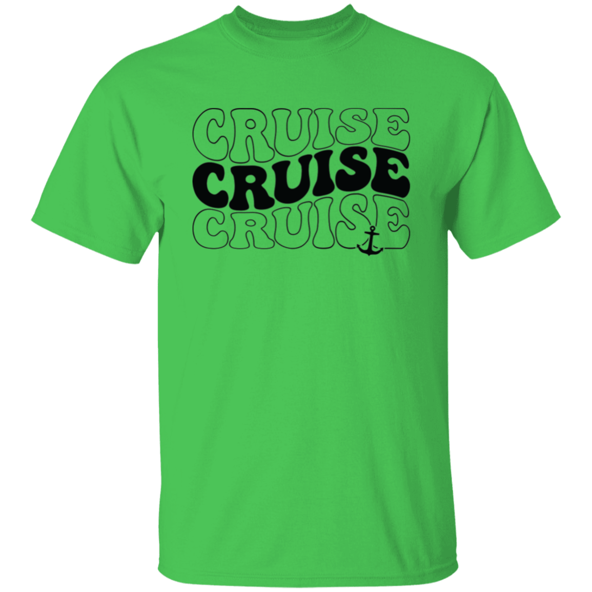 Cruise Cruise Cruise  T-Shirt