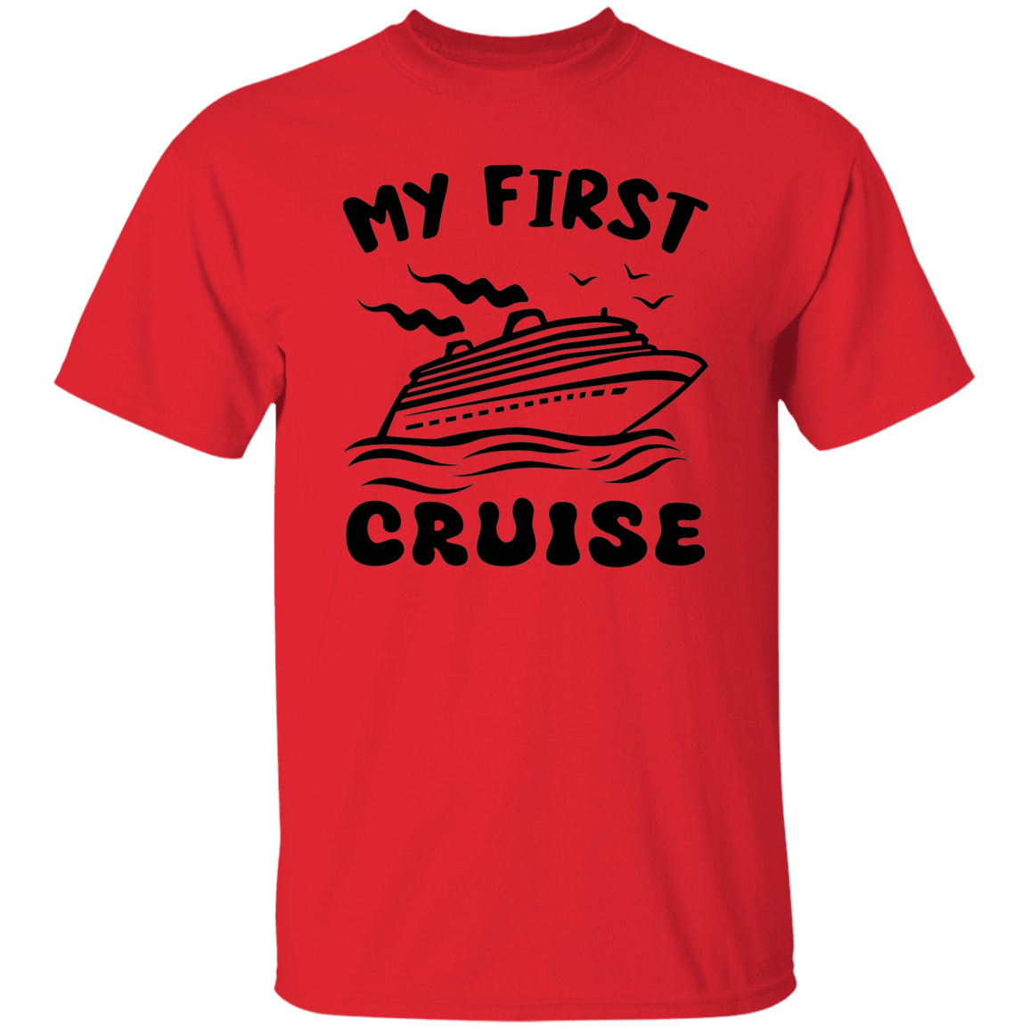 My First Cruise T-Shirt