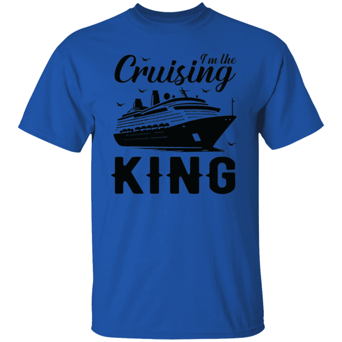 Cruising King T-Shirt