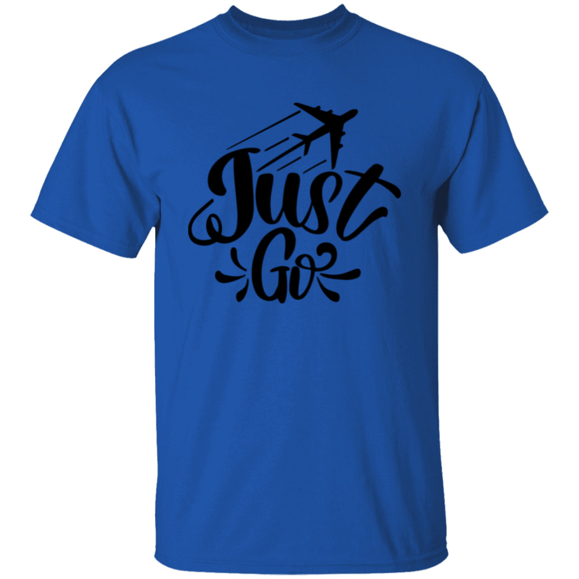 Just Go T-Shirt