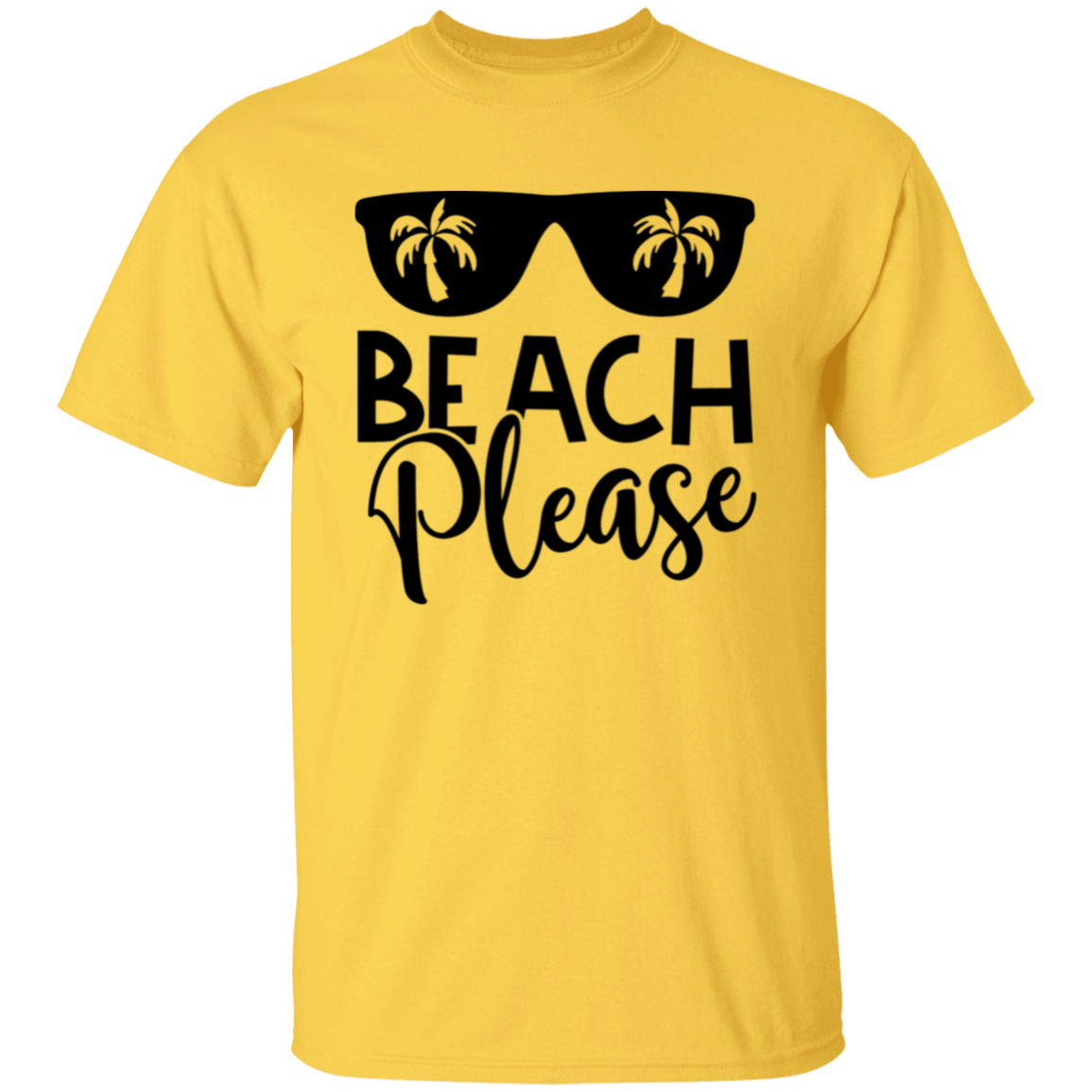 Beach Please T-Shirt