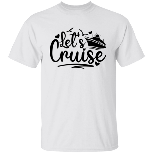 Let's Cruise T-Shirt