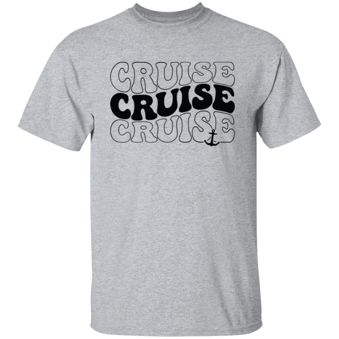 Cruise Cruise Cruise  T-Shirt