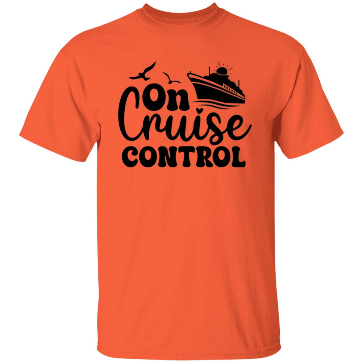 On Cruise Control T-Shirt