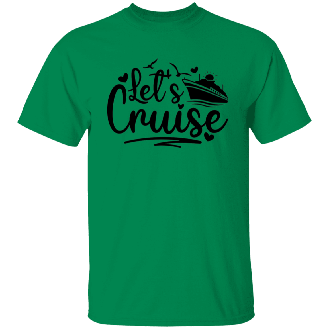 Let's Cruise T-Shirt