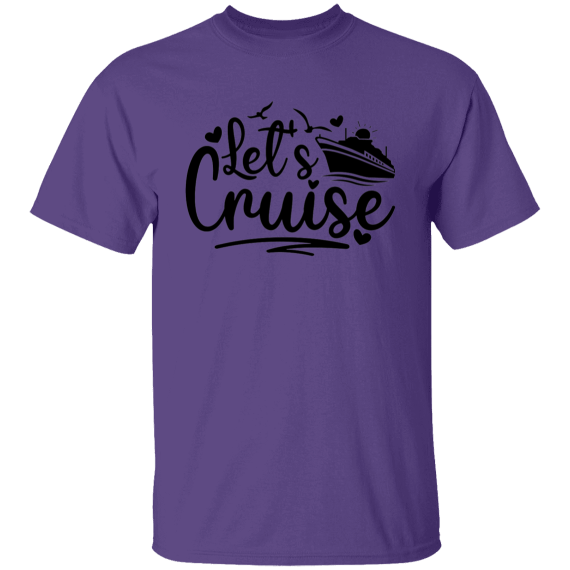 Let's Cruise T-Shirt