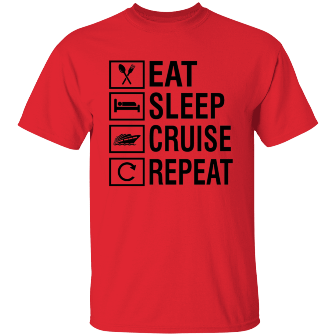 Eat Sleep Cruise Repeat T-Shirt